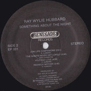 Ray Wylie Hubbard : Something About The Night (LP, Album)