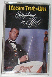 Maestro Fresh-Wes : Symphony In Effect (Cass, Album, SR,)