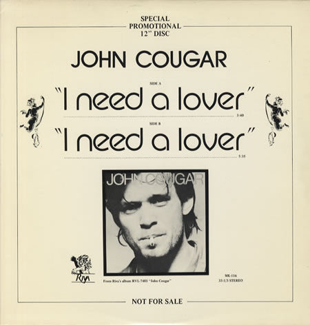 John Cougar* : I Need A Lover (12", Promo)