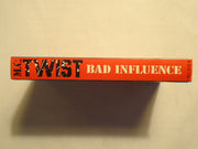 MC Twist : Bad Influence (Cass, Album)