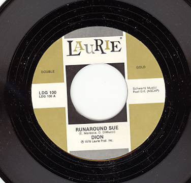 Dion (3) / Dion & The Belmonts : Runaround Sue / I Wonder Why (7", Mono, RE, Styrene)