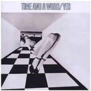 the album cover for Yes - Time & A Word (Bonus Track) [Remastered]