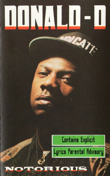 Donald-D* : Notorious (Cass, Album, Bla)