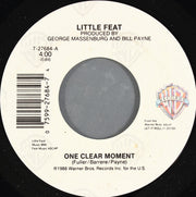 Little Feat : One Clear Moment (7", Single)