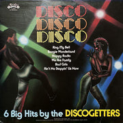 Disco Getters : Disco Disco Disco (LP, Album)