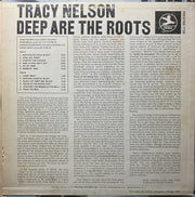 Tracy Nelson : Deep Are The Roots (LP, Album, RP)