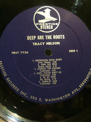 Tracy Nelson : Deep Are The Roots (LP, Album, RP)