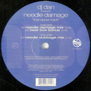 DJ Dan Presents Needle Damage : That Zipper Track (12")