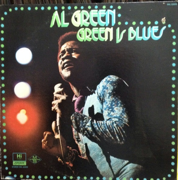 Al Green : Green Is Blues (LP, Album, RE)