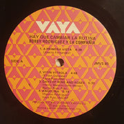 Bobby Rodríguez Y La Compañia : Hay Que Cambiar La Rutina (LP, Album)
