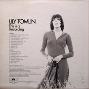 Lily Tomlin : This Is A Recording (LP, Album, Pit)