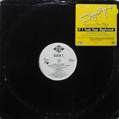 Suga T : If I Took Your Boyfriend / Hustlas & Tendas (12", Promo)