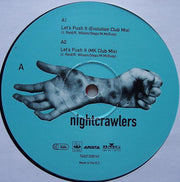 Nightcrawlers Featuring John Reid : Let's Push It (12")