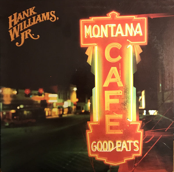 Hank Williams Jr. : Montana Cafe (LP, Album, Spe)