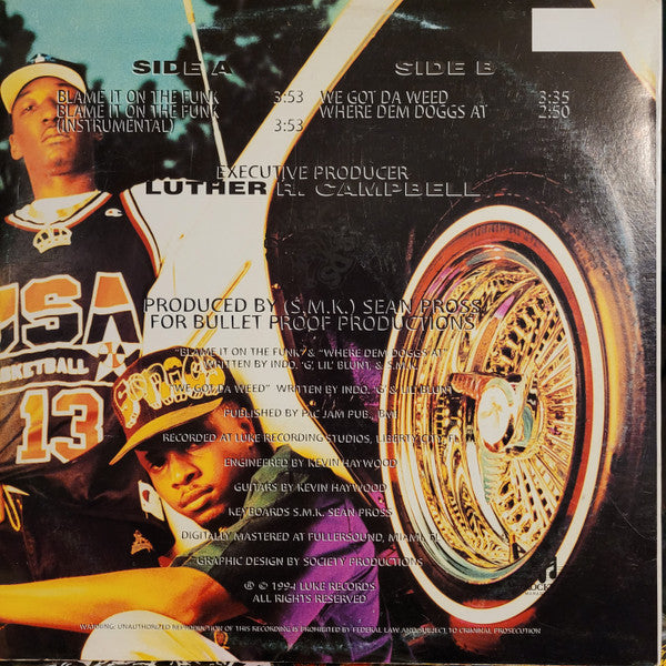Indo G & Lil' Blunt : Blame It On The Funk (12", Promo)