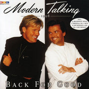 the album cover for Modern Talking - Back For Good [Import]