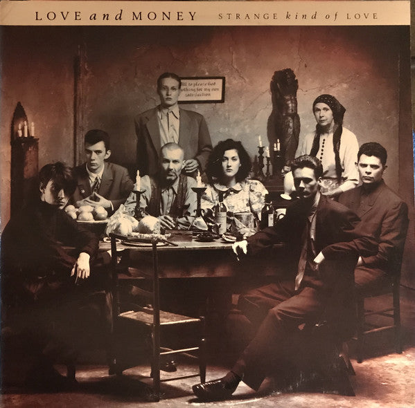 Love And Money : Strange Kind Of Love (LP, Album)