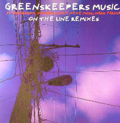 Greens Keepers : On The Line (Remixes) (12")