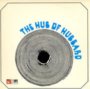 Freddie Hubbard : The Hub Of Hubbard (LP, Album, Uni)