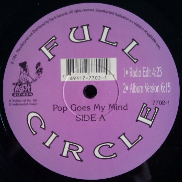 Full Circle (14) : Pop Goes My Mind (12")