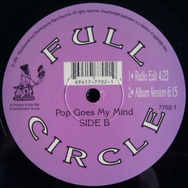 Full Circle (14) : Pop Goes My Mind (12")