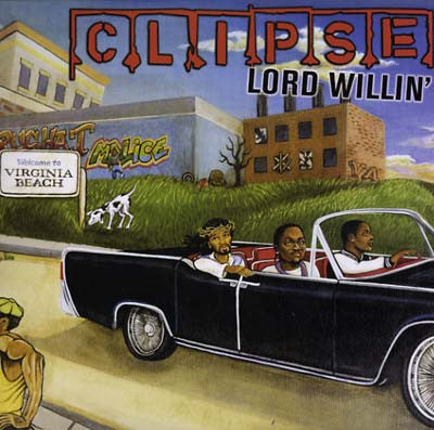Clipse : Lord Willin' (2xLP, Album, RE)