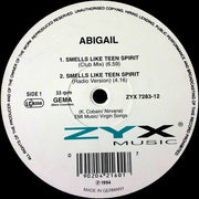 Abigail : Smells Like Teen Spirit (12")