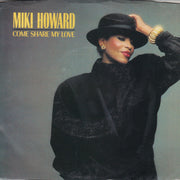 Miki Howard : Come Share My Love (7", SP )