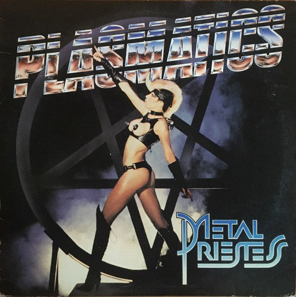Plasmatics (2) : Metal Priestess (12", MiniAlbum, Gre)