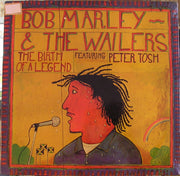Bob Marley & The Wailers Feat. Peter Tosh : The Birth Of A Legend (LP, Album, Comp, Pit)