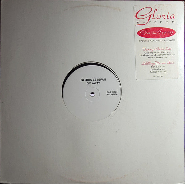 Gloria Estefan : Go Away (12", Advance, Promo, S/Edition)