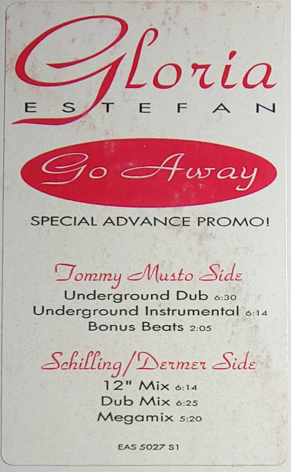 Gloria Estefan : Go Away (12", Advance, Promo, S/Edition)