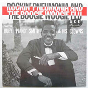 Huey "Piano" Smith & His Clowns : Rockin' Pneumonia And The Boogie Woogie Flu (LP, Comp, Mono, RE)