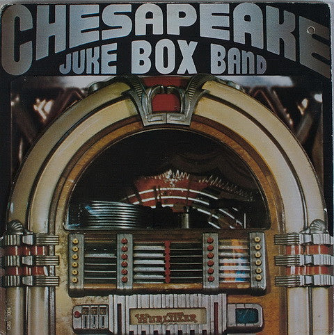 Chesapeake Juke Box Band : Chesapeake Juke Box Band (LP, Album)