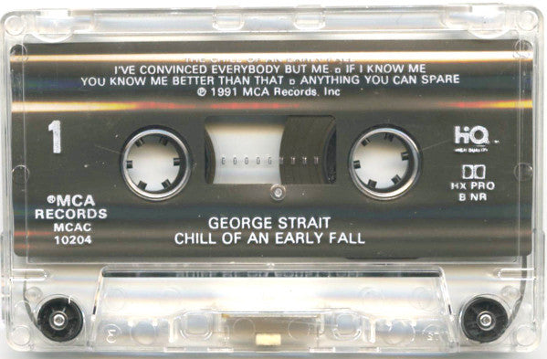 George Strait : Chill Of An Early Fall (Cass, Album)