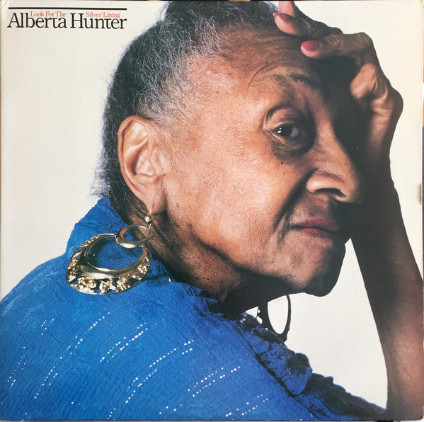 Alberta Hunter : Look For The Silver Lining (LP, Album, RE)