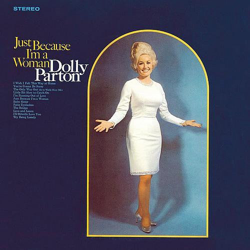 Dolly Parton : Just Because I'm A Woman (CD, Album, RE)