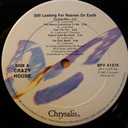 Crazy House : Still Looking For Heaven On Earth (LP, Album)
