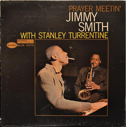 Jimmy Smith With Stanley Turrentine : Prayer Meetin' (LP, Album)