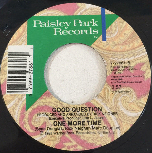 Good Question : Got A New Love (7", Single)