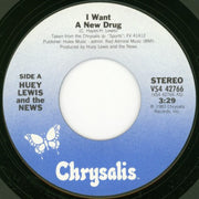 Huey Lewis & The News : I Want A New Drug (7", Single, Styrene, Pit)