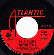 Stephen Stills : Love The One You're With (7", Single, MO )