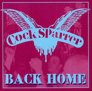 the album cover for Cock Sparrer - Back Home [Import]