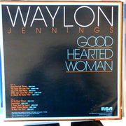 Waylon Jennings : Good Hearted Woman (LP, Album, RE)