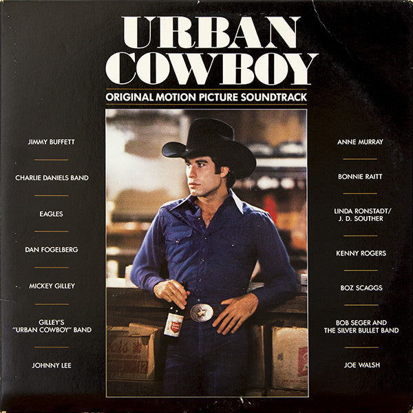 Various : Urban Cowboy (Original Motion Picture Soundtrack) (2xLP, Comp, CSM)