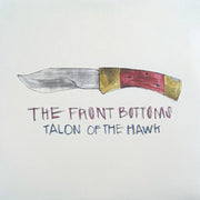 The Front Bottoms : Talon Of The Hawk (LP, Album)
