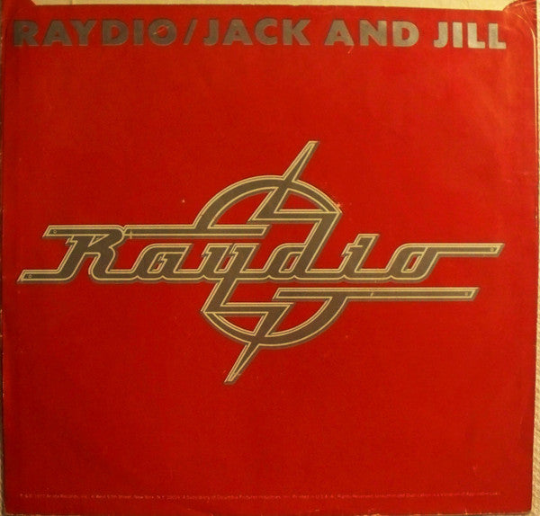 Raydio : Jack And Jill  (7", Single, Styrene, Ter)