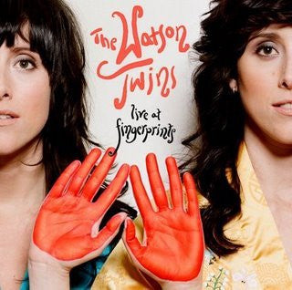 The Watson Twins : Live At Fingerprints (CD, EP)