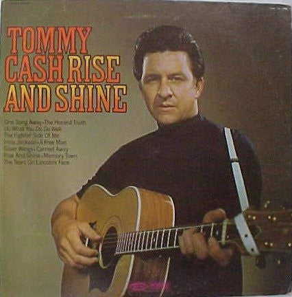 Tommy Cash : Rise And Shine (LP, Album)