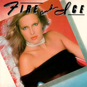 Fire And Ice (2) : Fire And Ice (LP, Album)
